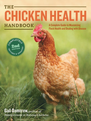 Cover image for 9781612120133 - The Chicken Health Handbook, 2nd Edition