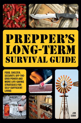 Cover image for 9781612432731 - Prepper's Long-term Survival Guide