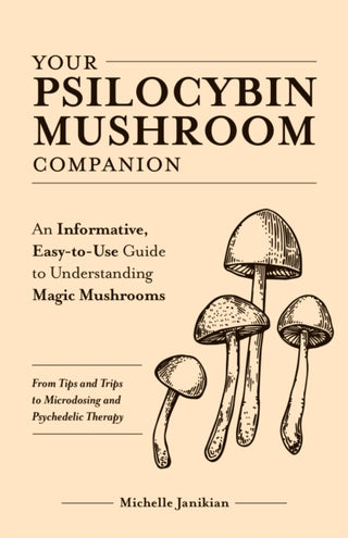 Cover image for 9781612439471 - Your Psilocybin Mushroom Companion