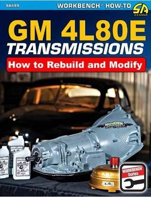 Cover image for 9781613255698 - GM4L80E Transmissions