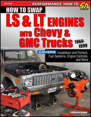 Cover image for 9781613256084 - How to Swap LS & LT Engines into Chevy & GMC Trucks: 1960-1998