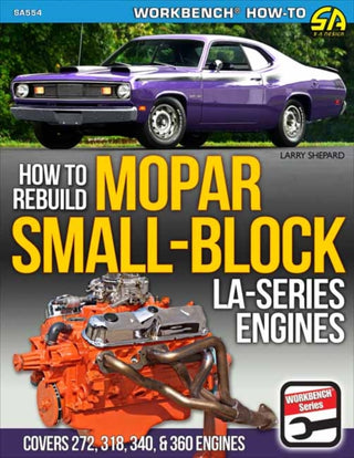 Cover image for 9781613258613 - Mopar Small-Block LA-Series Engines 1964-1991: How to Rebuild