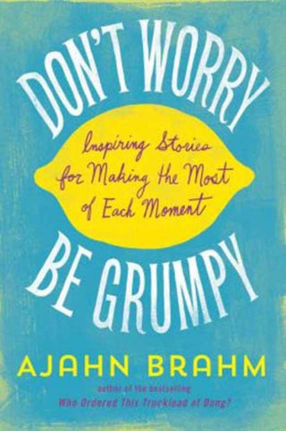 Cover image for 9781614291671 - Don't Worry, Be Grumpy