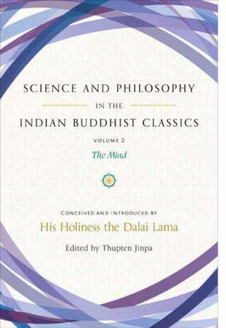 Cover image for 9781614294740 - Science and Philosophy in the Indian Buddhist Classics