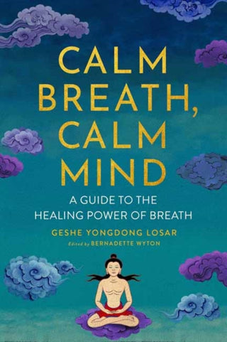 Cover image for 9781614297802 - Calm Breath, Calm Mind