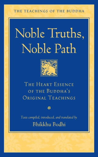 Supplemental image for 9781614297987 - Noble Truths, Noble Path