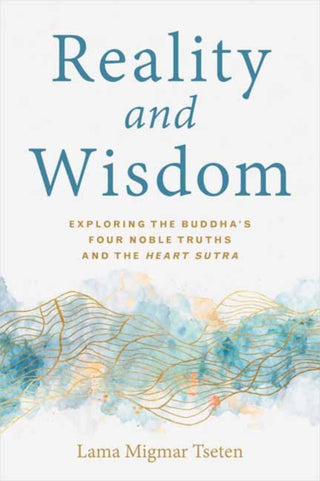 Cover image for 9781614298328 - Reality and Wisdom
