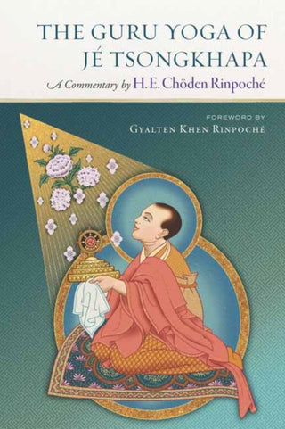 Cover image for 9781614298366 - The Guru Yoga of Je Tsongkhapa
