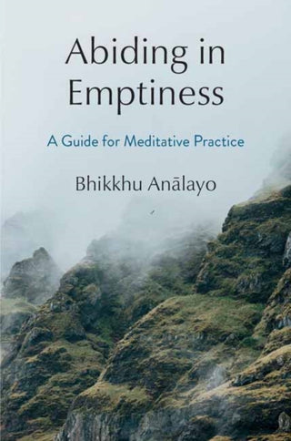 Cover image for 9781614299172 - Abiding in Emptiness