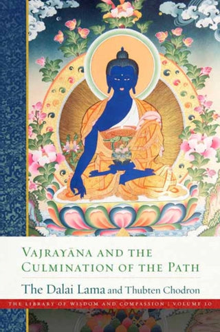 Cover image for 9781614299578 - Vajray?na and the Culmination of the Path