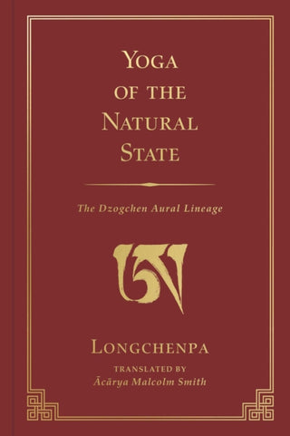 Cover image for 9781614299622 - Yoga of the Natural State