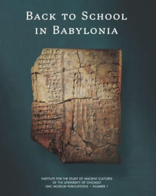 Cover image for 9781614910985 - Back to School in Babylonia
