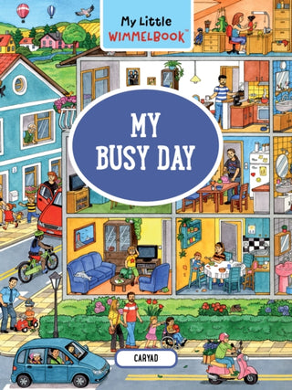 Cover image for 9781615199822 - My Little Wimmelbook® - My Busy Day