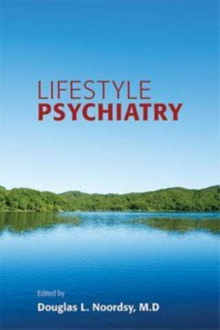 Supplemental image for 9781615371662 - Lifestyle Psychiatry