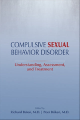 Cover image for 9781615372195 - Compulsive Sexual Behavior Disorder