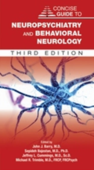Cover image for 9781615374090 - Concise Guide to Neuropsychiatry and Behavioral Neurology