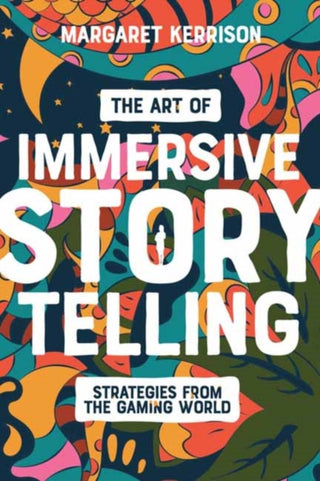 Cover image for 9781615933617 - The Art of Immersive Storytelling