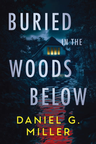 Cover image for 9781615958368 - Buried in the Woods Below