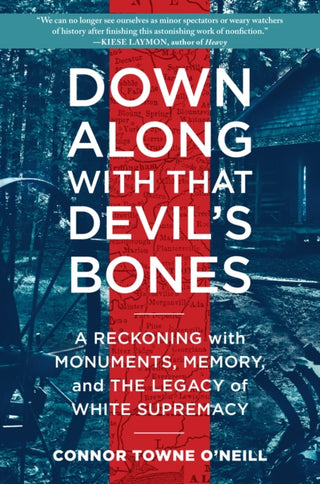 Cover image for 9781616209100 - Down Along with That Devil's Bones