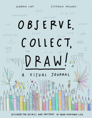 Cover image for 9781616897147 - Observe, Collect, Draw! Journal