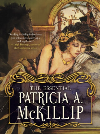 Cover image for 9781616964481 - The Essential Patricia A. McKillip
