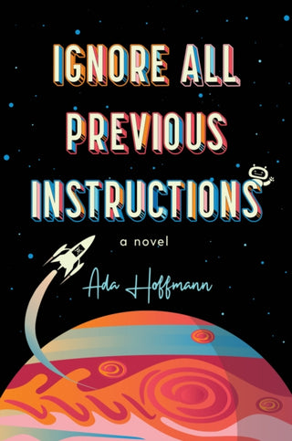 Cover image for 9781616964566 - Ignore All Previous Instructions
