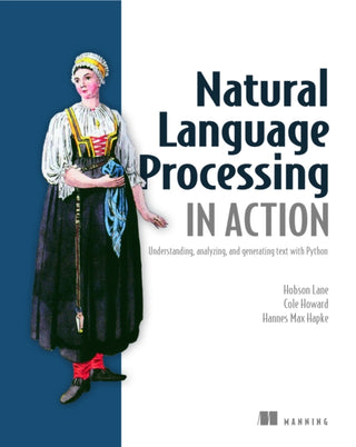 Cover image for 9781617294631 - Natural Language Processing in Action