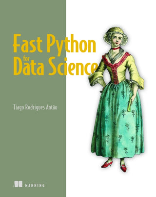 Cover image for 9781617297939 - Fast Python for Data Science