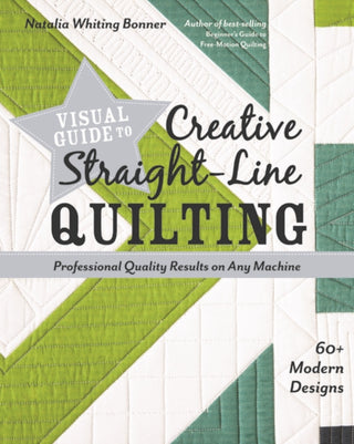 Cover image for 9781617457654 - Visual Guide to Creative Straight-Line Quilting