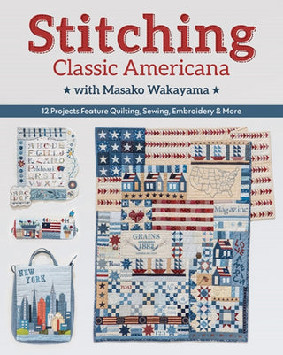Cover image for 9781617459726 - Stitching Classic Americana with Masako Wakayama