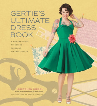 Cover image for 9781617690754 - Gertie's Ultimate Dress Book