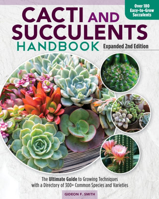 Cover image for 9781620084052 - Cacti and Succulent Handbook, 2nd Edition