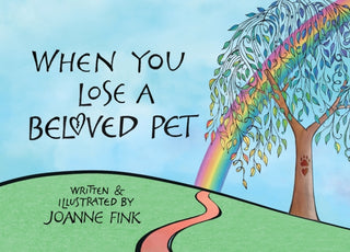 Cover image for 9781620084304 - When You Lose a Beloved Pet