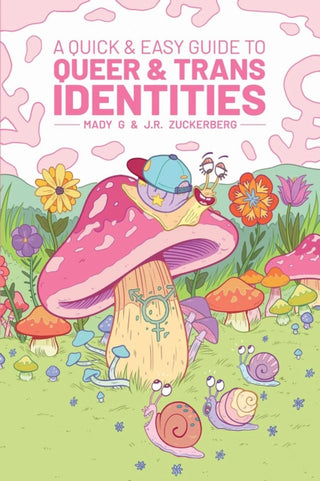 Cover image for 9781620105863 - A Quick & Easy Guide to Queer & Trans Identities