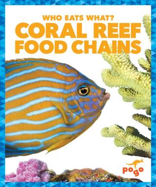 Cover image for 9781620315736 - Coral Reef Food Chains