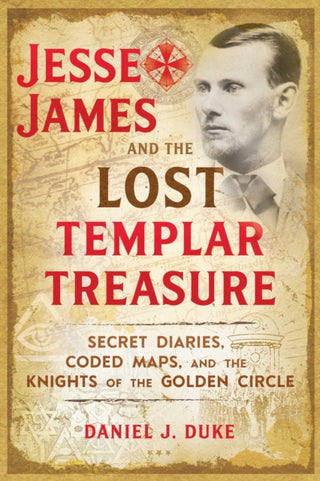 Cover image for 9781620558201 - Jesse James and the Lost Templar Treasure