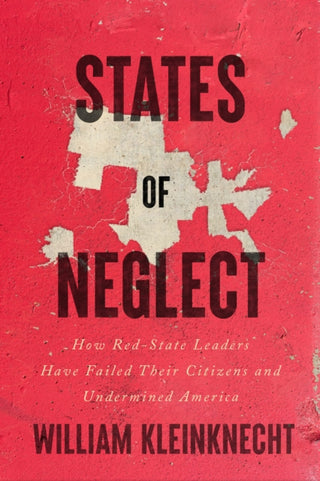 Cover image for 9781620976418 - States of Neglect