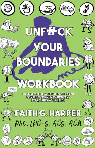 Cover image for 9781621061762 - Unfuck Your Boundaries Workbook