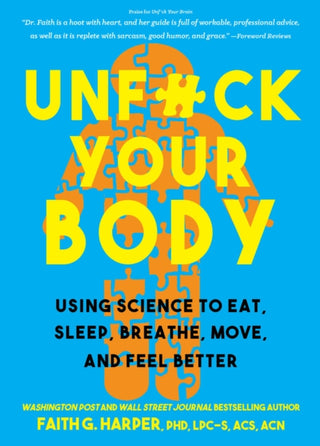 Cover image for 9781621063285 - Unfuck Your Body