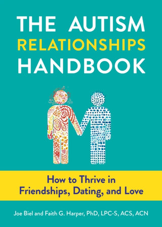 Cover image for 9781621066194 - The Autism Relationships Handbook