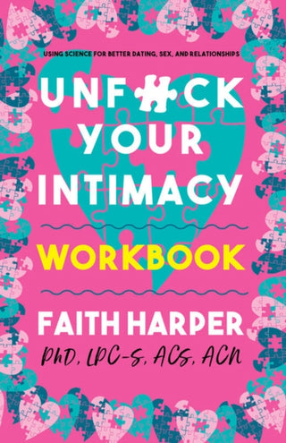 Cover image for 9781621068891 - Unfuck Your Intimacy Workbook