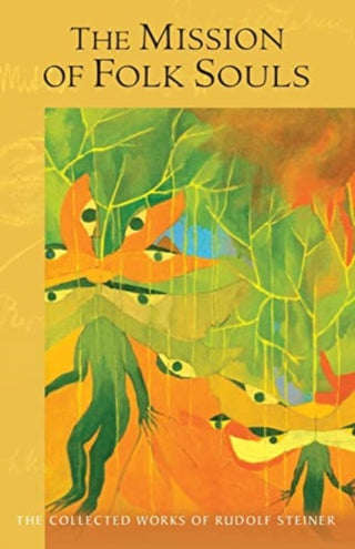Cover image for 9781621482680 - The Mission of Folk Souls