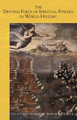 Cover image for 9781621483168 - The Driving Force of Spiritual Powers in World History