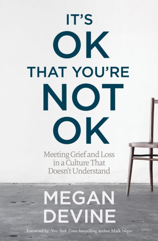 Cover image for 9781622039074 - It's OK That You're Not OK