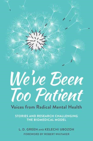 Cover image for 9781623173616 - We've Been Too Patient