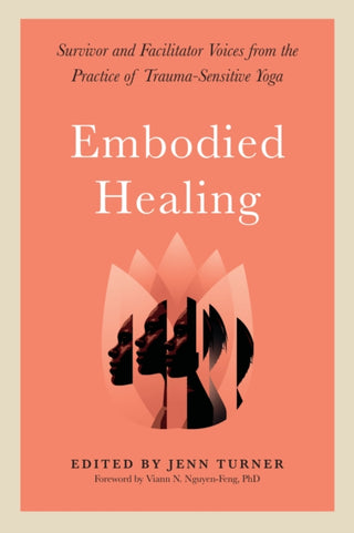 Cover image for 9781623175344 - Embodied Healing