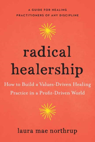 Cover image for 9781623175993 - Radical Healership