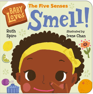 Cover image for 9781623541538 - Baby Loves the Five Senses: Smell!