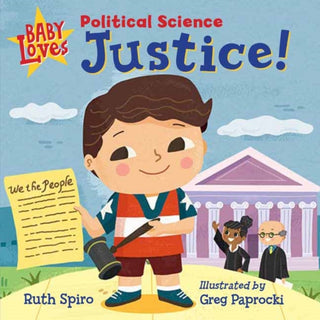 Cover image for 9781623542283 - Baby Loves Political Science: Justice!