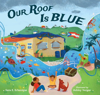 Cover image for 9781623542337 - Our Roof Is Blue